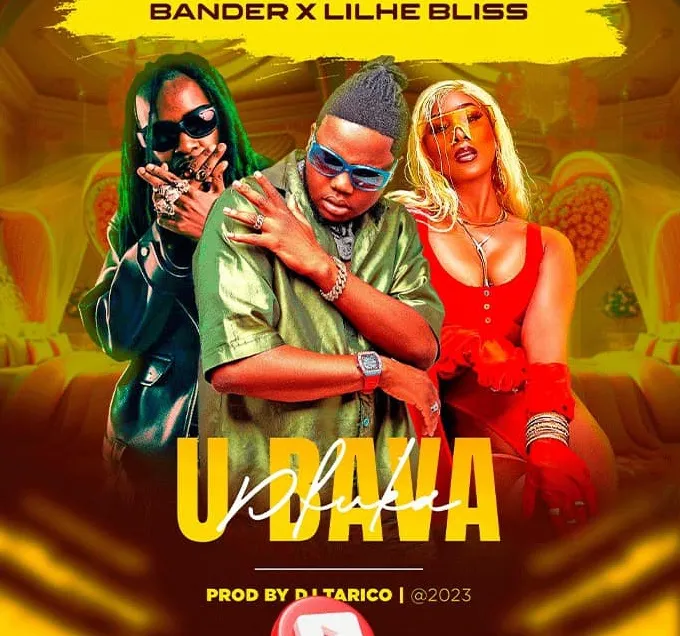 Bander Pfuka U Bava Feat. Lilhe Bliss