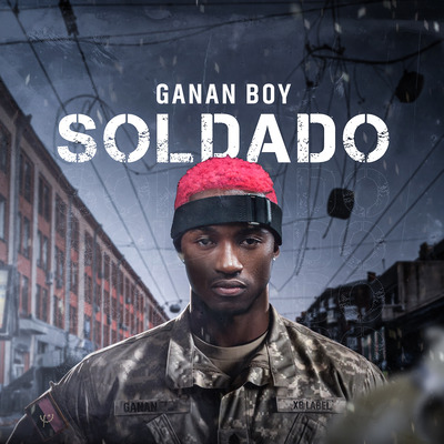 Download Ganan Boy – Soldado (prod. Xb Label) | 2024