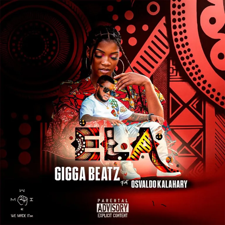 Download Gigga Beatz – Ela Feat. Osvaldo Kalahary | 2023