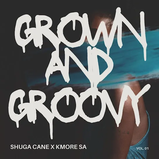 Download Shuga Cane, Kmore Sa – Groove Awakening Feat. Msy E Sayfar | 2024