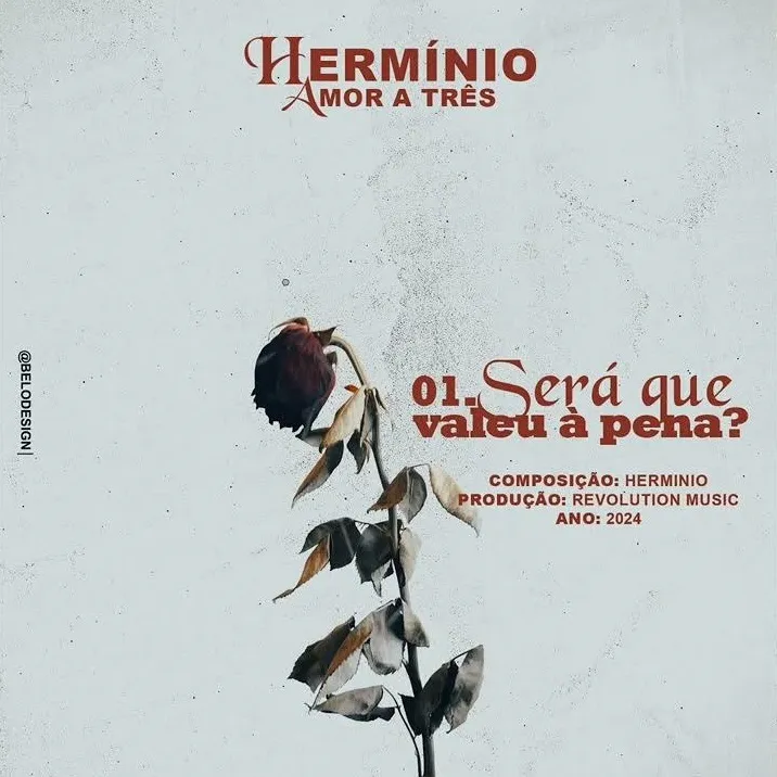 Hermínio – Será Que Valeu À Pena | 2024